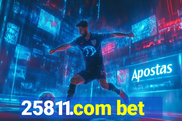 25811.com bet